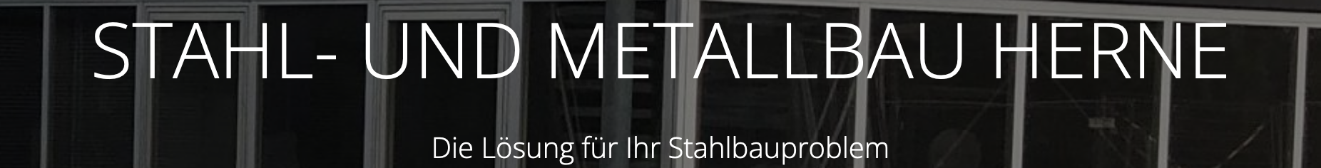 Stahl & Metallbau Herne, Inhaber Torsten Beck